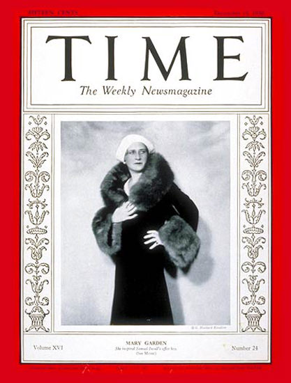 1930-12 Mary Garden Copyright Time Magazine | Time Magazine Covers 1923-1970