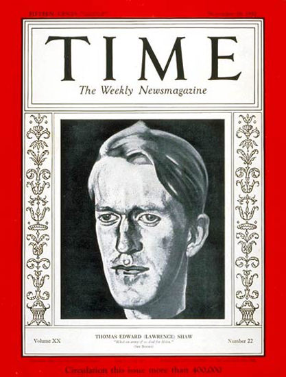 1932-11 T E Lawrence Copyright Time Magazine | Time Magazine Covers 1923-1970