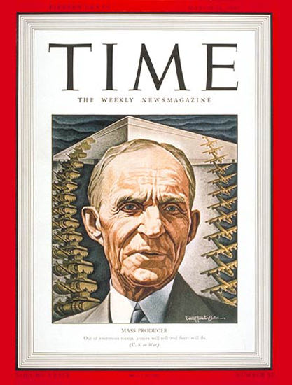 1942-03 Henry Ford Copyright Time Magazine | Time Magazine Covers 1923-1970