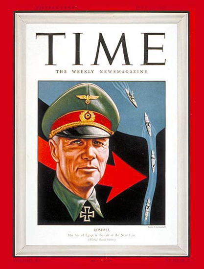 1942-07 Field Marshal Rommel Copyright Time Magazine | Time Magazine Covers 1923-1970