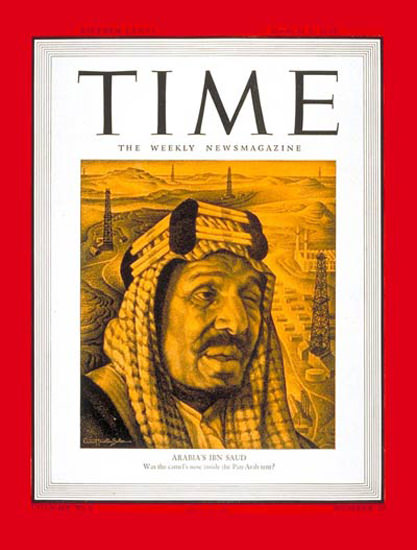 1945-03 King Ibn Saud Copyright Time Magazine | Time Magazine Covers 1923-1970