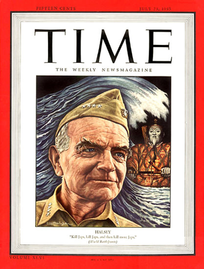 1945-07 Admiral William Halsey Copyright Time Magazine | Time Magazine Covers 1923-1970