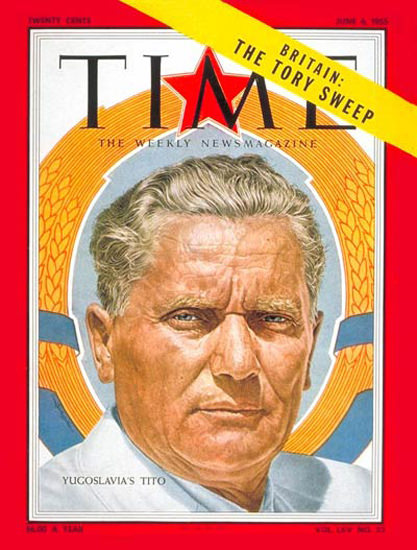 1955-06 Marshal Tito Copyright Time Magazine | Time Magazine Covers 1923-1970