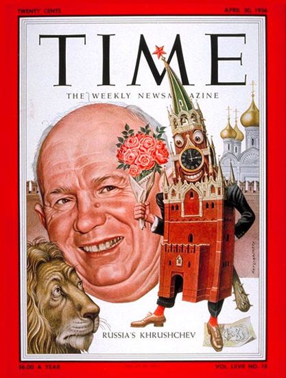 1956-04 Nikita Khrushchev USSR Copyright Time Magazine | Time Magazine Covers 1923-1970