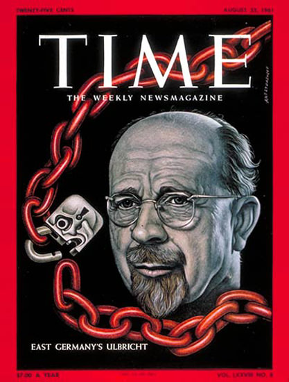 1961-08 Walter Ulbricht Copyright Time Magazine | Time Magazine Covers 1923-1970