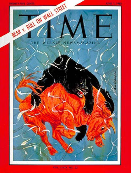 1962-06 Bear vs Bull Copyright Time Magazine | Time Magazine Covers 1923-1970