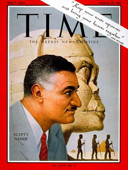 1963-03 Gamal Abdel Nasser Copyright Time Magazine | Time Magazine Covers 1923-1970