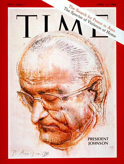 1968-04 Lyndon B Johnson Copyright Time Magazine | Time Magazine Covers 1923-1970