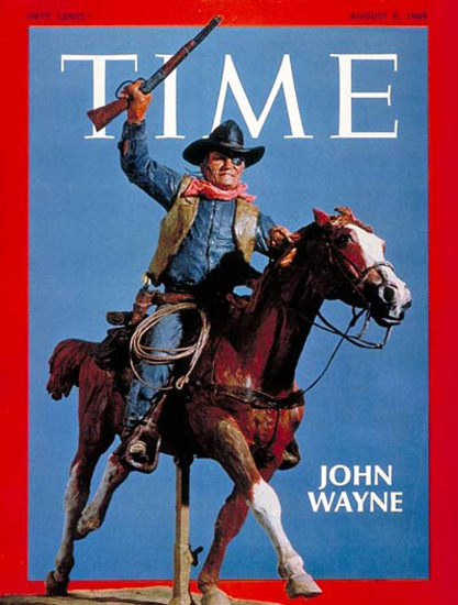 1969-08 John Wayne Copyright Time Magazine | Time Magazine Covers 1923-1970