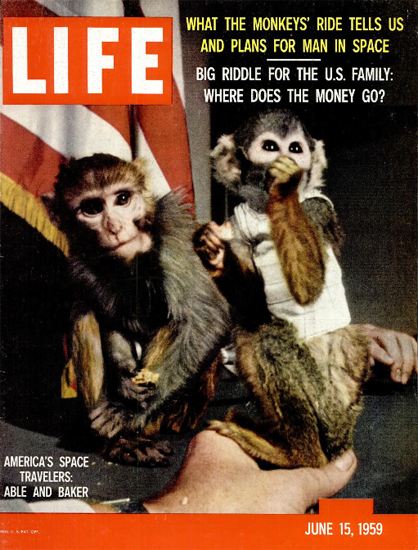 Able and Baker US Space Travelers 15 Jun 1959 Copyright Life Magazine | Life Magazine Color Photo Covers 1937-1970