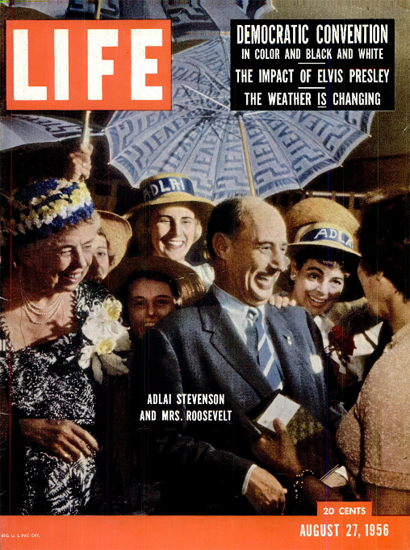 Adlai Stevenson Eleanor Roosevelt 27 Aug 1956 Copyright Life Magazine ...