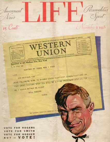 Adolph Treidler Life Magazine Will Rogers 1928-11-02 Copyright | Life Magazine Graphic Art Covers 1891-1936