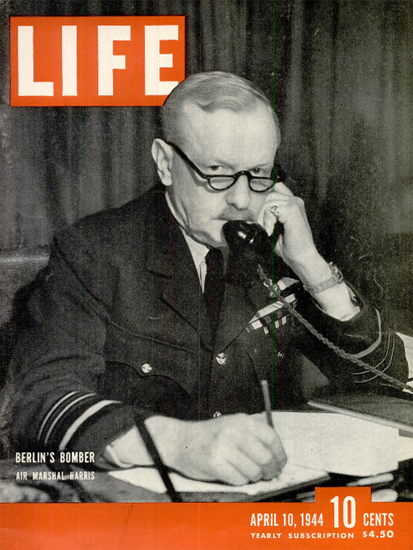 Air Marshal Sir Arthur Harris 10 Apr 1944 Copyright Life Magazine | Life Magazine BW Photo Covers 1936-1970