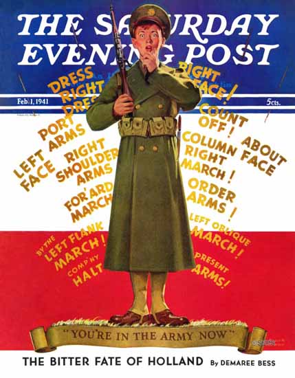 Albert W Hampson Saturday Evening Post In the Army Now 1941_02_01 | The Saturday Evening Post Graphic Art Covers 1931-1969