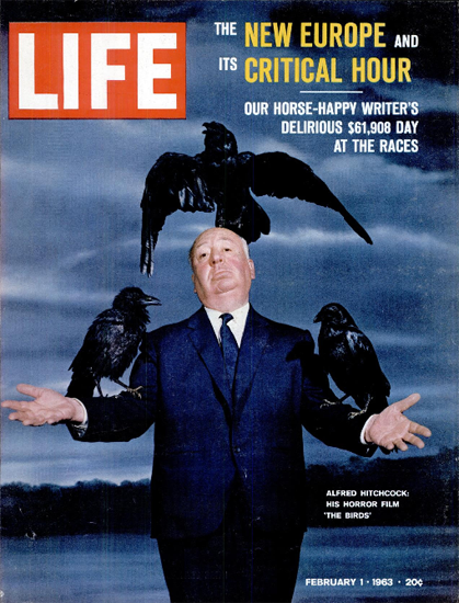 Alfred Hitchcock The Birds 1 Feb 1963 Copyright Life Magazine | Life Magazine Color Photo Covers 1937-1970