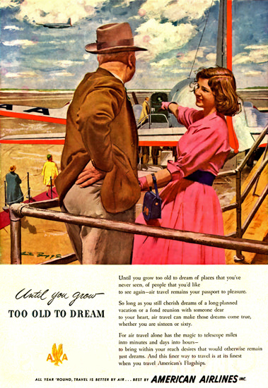 American Airlines Until You Grow To Old To Dream | Vintage Travel Posters 1891-1970