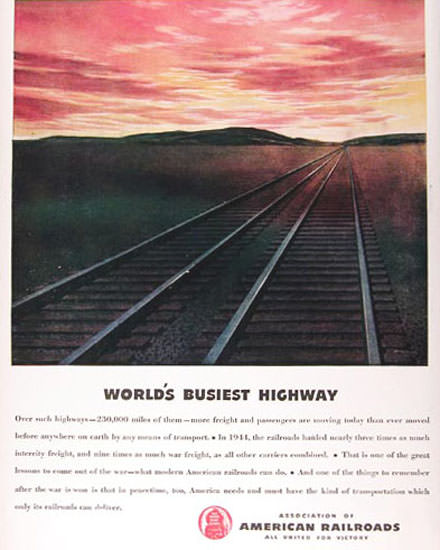 American Railroads 1945 Worlds Busiest Highway | Vintage Travel Posters 1891-1970