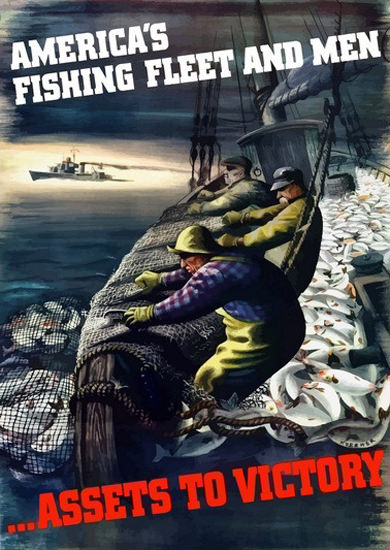 Americas Fishing Fleet And Men Assets To Victory | Vintage War Propaganda Posters 1891-1970