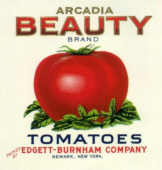 Arcadia Beauty Tomatoes Edgett Burnham Newak | Vintage Ad and Cover Art 1891-1970