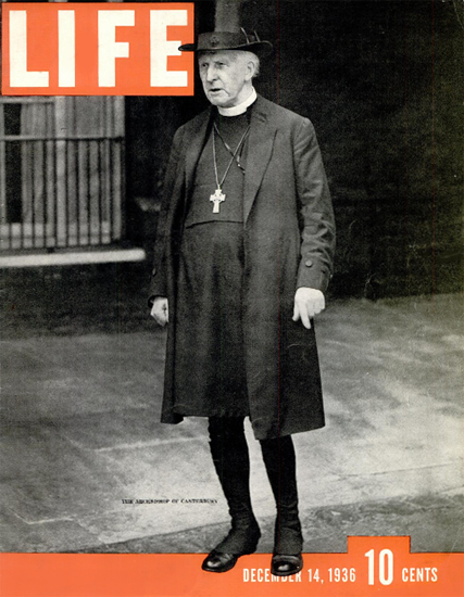 Archbishop of Canterbury 14 Dec 1936 Copyright Life Magazine | Life Magazine BW Photo Covers 1936-1970