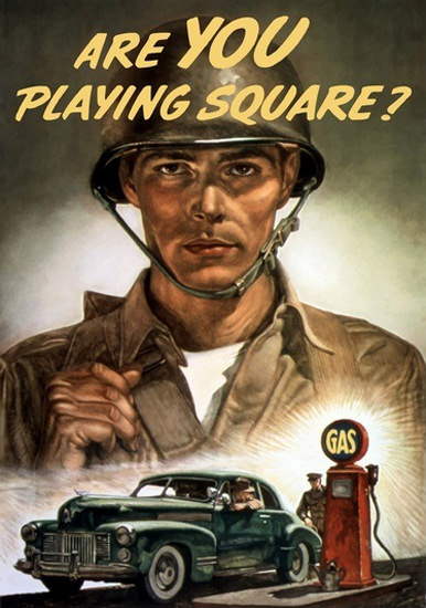 Are You Playing Square | Vintage War Propaganda Posters 1891-1970