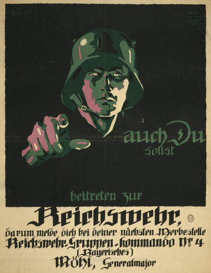 Auch Du Sollst Beitreten Zur Reichswehr | Vintage War Propaganda Posters 1891-1970