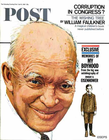 Austin Briggs Saturday Evening Post Dwight D Eisenhower 1967_04_08 | The Saturday Evening Post Graphic Art Covers 1931-1969