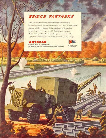 Autocar Trucks Bridge Partners 1943 | Vintage War Propaganda Posters 1891-1970