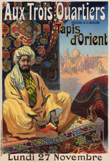 Aux Trois Quartiers Tapis D Orient Carpets | Vintage Ad and Cover Art 1891-1970