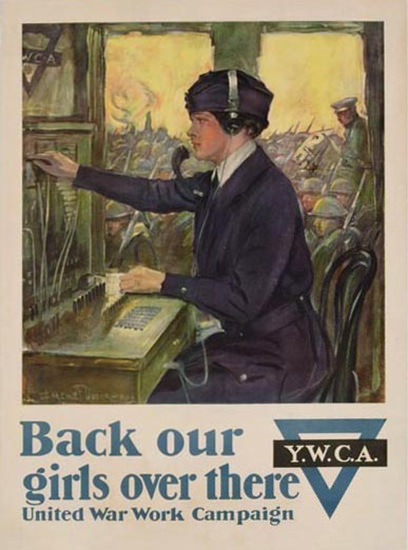 Back Our Girls Over There YWCA 1918 UWWC | Vintage War Propaganda Posters 1891-1970