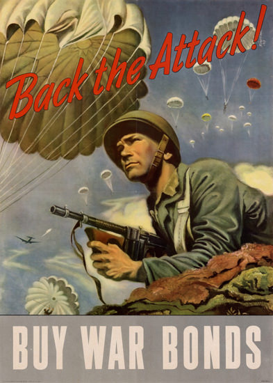 Back The Attack Buy War Bonds | Vintage War Propaganda Posters 1891-1970