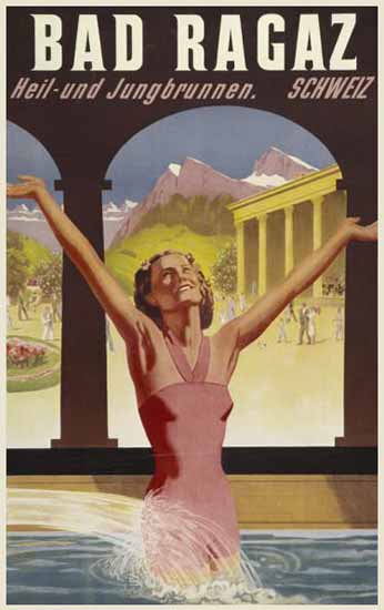 Bad Ragaz Jungbrunnen Fountain Youth Switzerland 1930 | Vintage Travel Posters 1891-1970