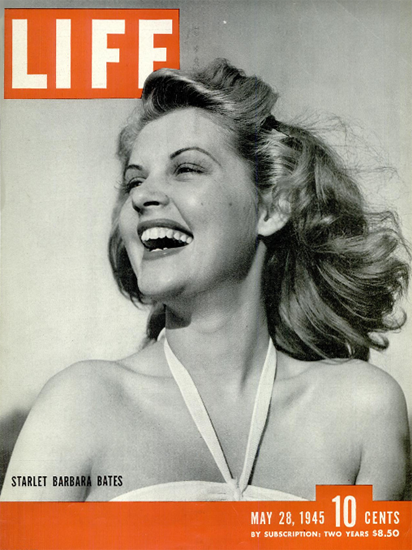 Barbara Bates Starlet 28 May 1945 Copyright Life Magazine | Life Magazine BW Photo Covers 1936-1970