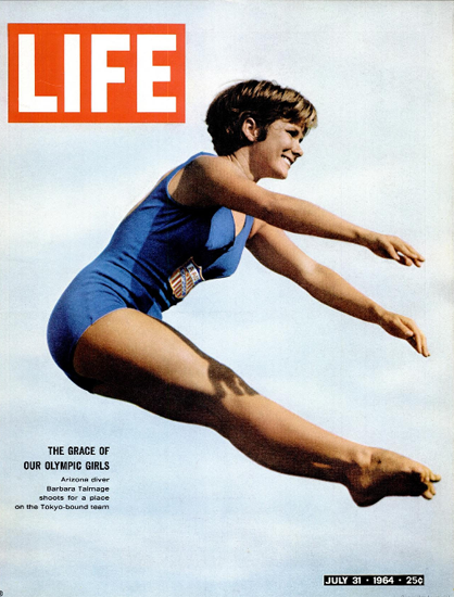 Barbara Talmadge Olympics Tokyo 31 Jul 1964 Copyright Life Magazine | Life Magazine Color Photo Covers 1937-1970