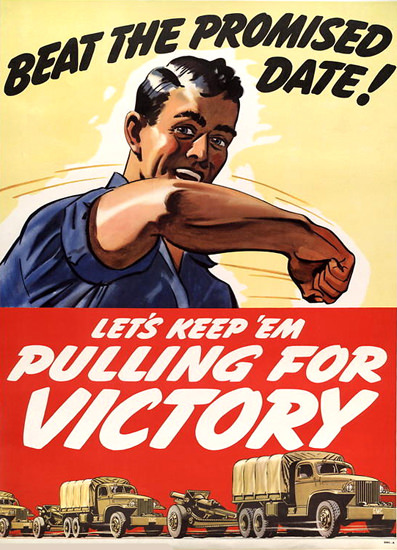 Beat The Promised Date | Vintage War Propaganda Posters 1891-1970