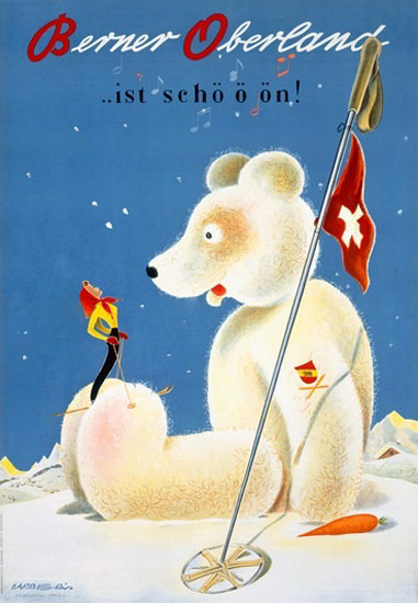 Berner Oberland Ist Schoen Ski Baer | Vintage Travel Posters 1891-1970