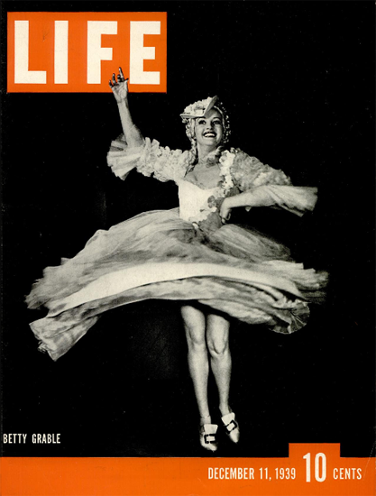 Betty Grable 11 Dec 1939 Copyright Life Magazine | Life Magazine BW Photo Covers 1936-1970