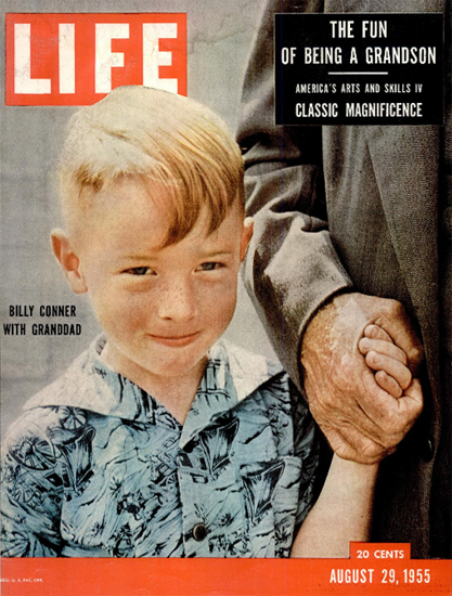 Billy Conner with Granddad 29 Aug 1955 Copyright Life Magazine | Life Magazine Color Photo Covers 1937-1970