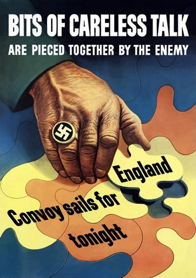 Bits Of Careless Talk Pieced Together By Enemy | Vintage War Propaganda Posters 1891-1970