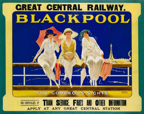 Blackpool Girls Great Central Railway For Sights | Sex Appeal Vintage Ads and Covers 1891-1970