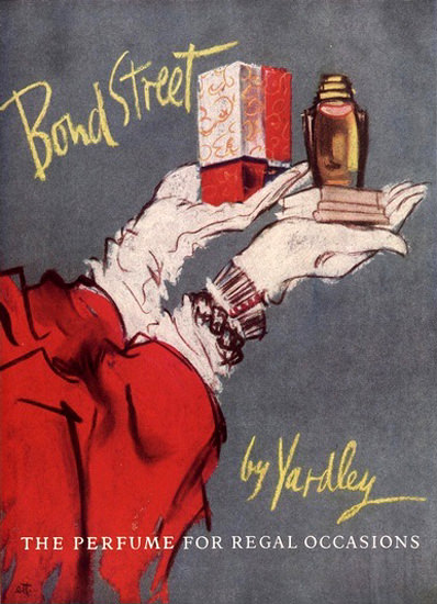 Bond Street By Yardley The Perfume | Vintage Ad and Cover Art 1891-1970