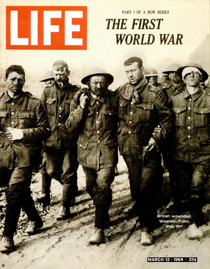 British Wounded West Front 1917 13 Mar 1964 Copyright Life Magazine | Life Magazine BW Photo Covers 1936-1970