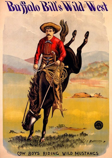 Buffalo Bills Wild West Cow Boy Riding Mustangs | Vintage Ad and Cover Art 1891-1970