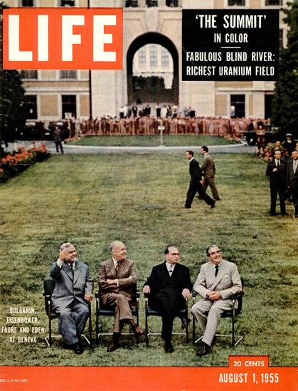 Bulganin Eisenhower Faure Eden 1 Aug 1955 Copyright Life Magazine | Life Magazine Color Photo Covers 1937-1970