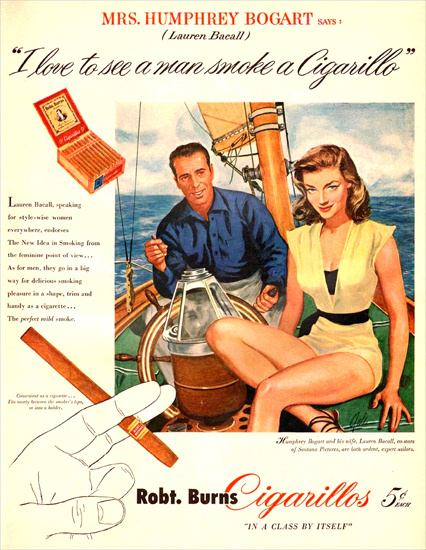 Burns Cigarillos Humphrey Bogart Lauren Bacall 1951 | Sex Appeal Vintage Ads and Covers 1891-1970