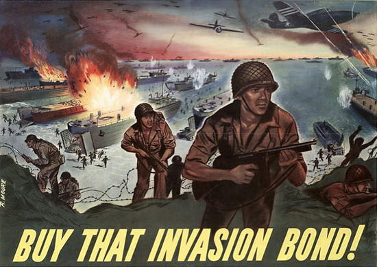 Buy That Invasion Bond | Vintage War Propaganda Posters 1891-1970