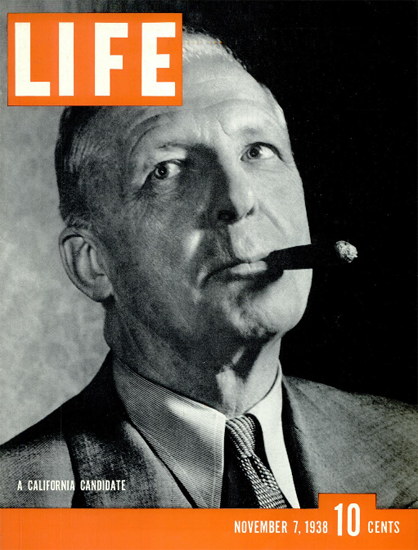 California Candidate 7 Nov 1938 Copyright Life Magazine | Life Magazine BW Photo Covers 1936-1970