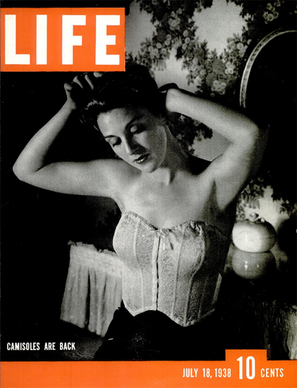 Camisoles are back 18 Jul 1938 Copyright Life Magazine | Life Magazine BW Photo Covers 1936-1970