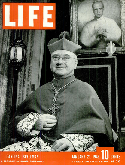 Cardinal Francis Spellman 21 Jan 1946 Copyright Life Magazine | Life Magazine BW Photo Covers 1936-1970