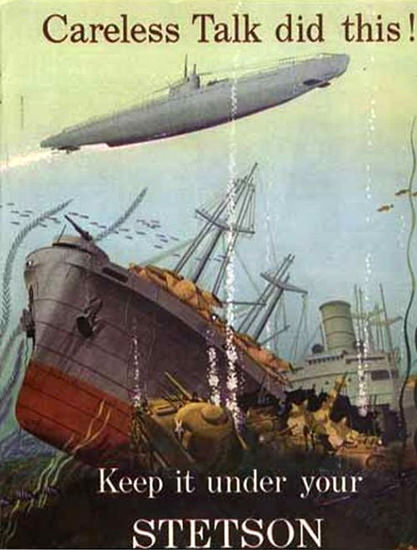 Careless Talk Did This Keep It Under Your Stetson | Vintage War Propaganda Posters 1891-1970